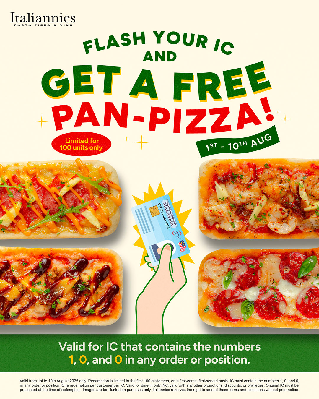 Flash Your IC and Get a Free Pan-Pizza